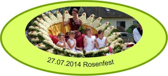 27.07.2014 Rosenfest